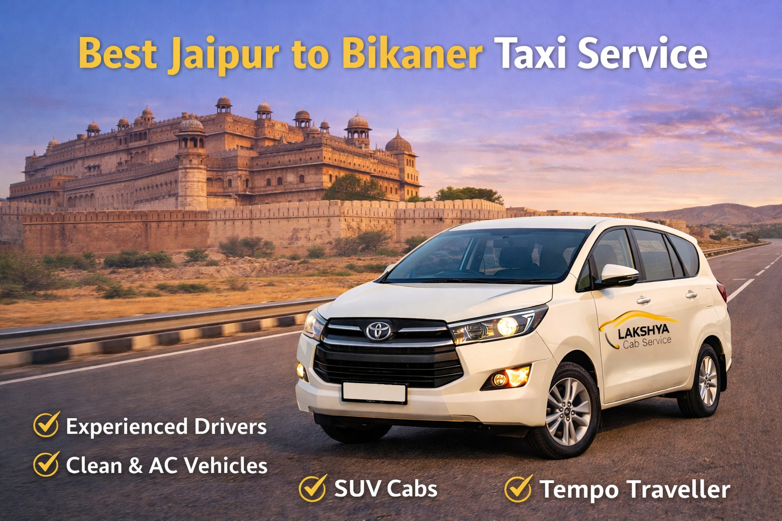 Best Jaipur to Bikaner Taxi Service