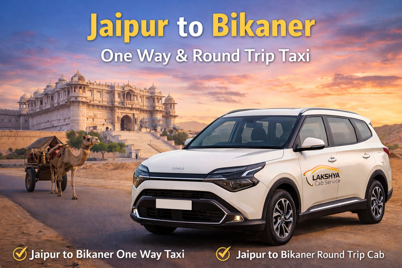 Jaipur to Bikaner One Way Taxi